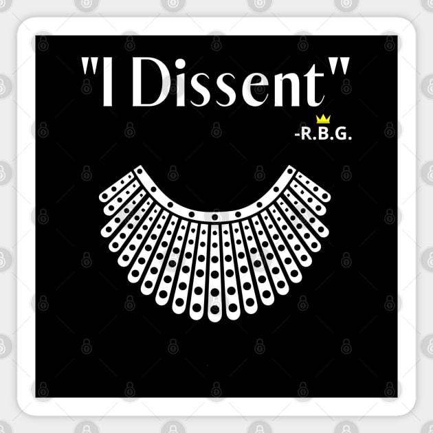 Ruth Bader Ginsberg Dissent Collar Notorious RBG Sticker by PsychoDynamics